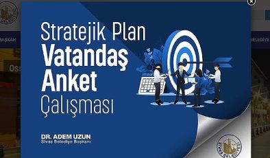 Sivas Belediyesi’nden Stratejik Plan İçin Vatandaş Anketi